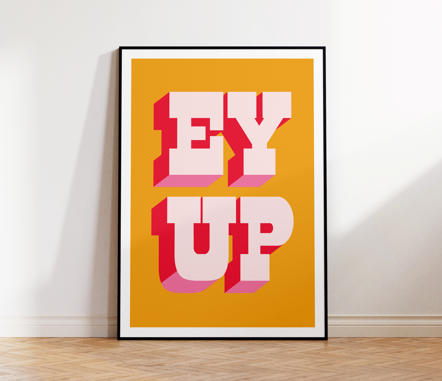 Ey Up Print