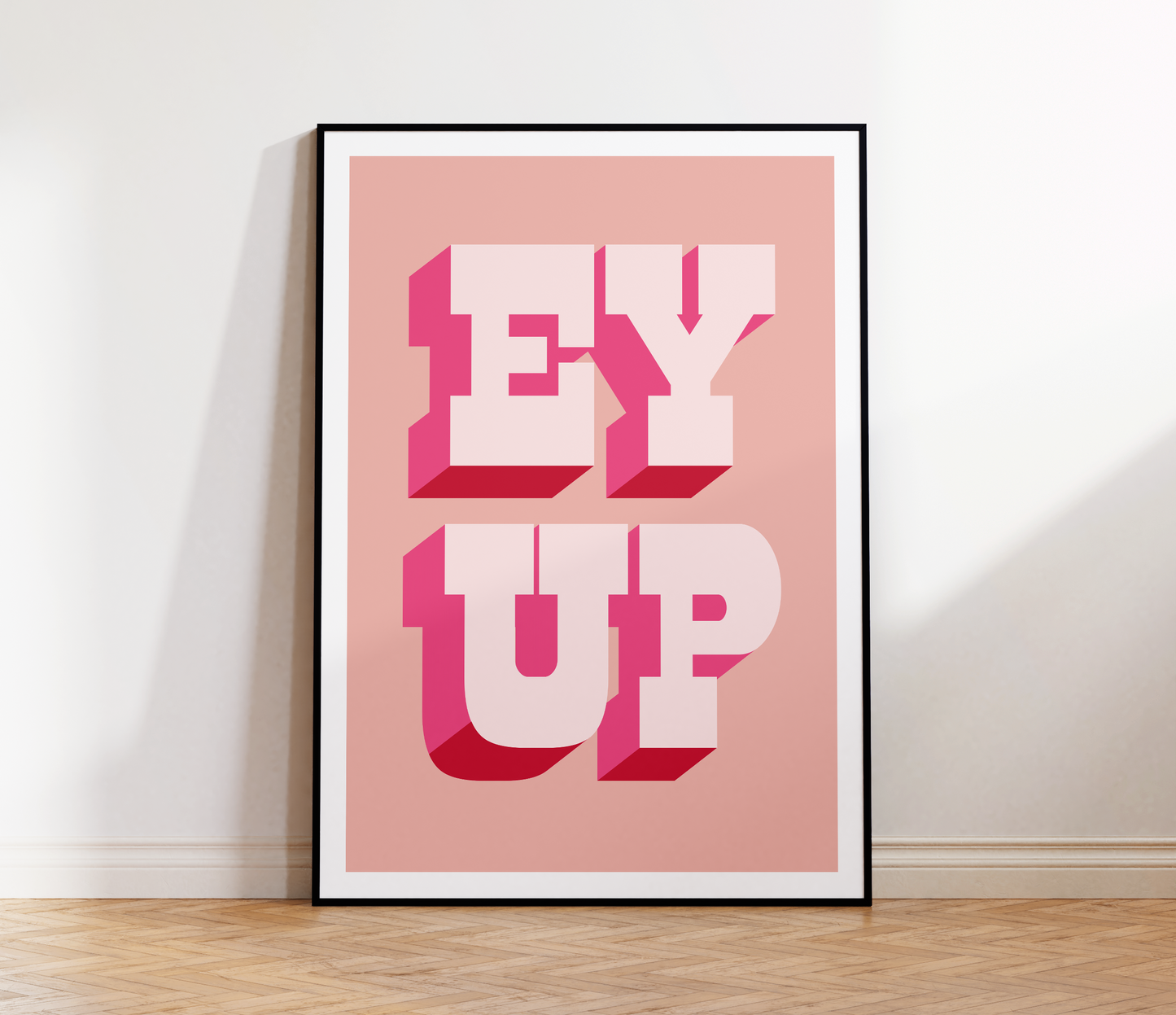 Ey Up Print
