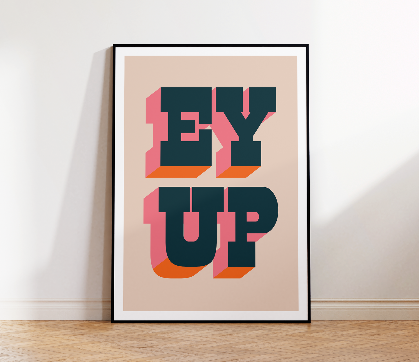 Ey Up Print