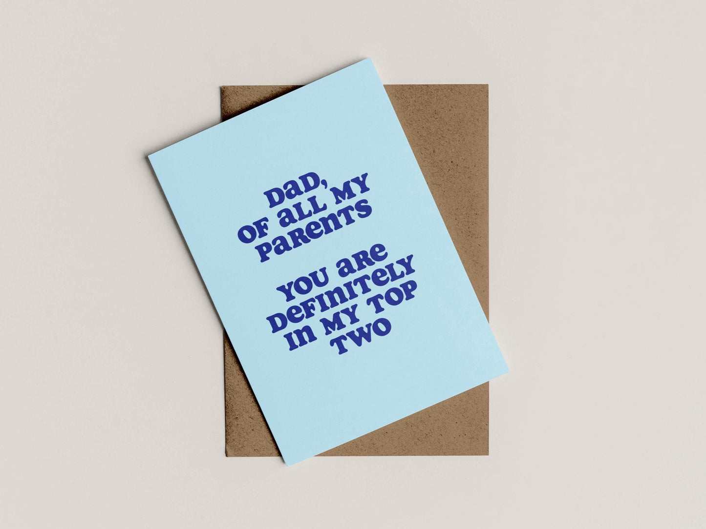 A6 Sarcastic Father's Day Card