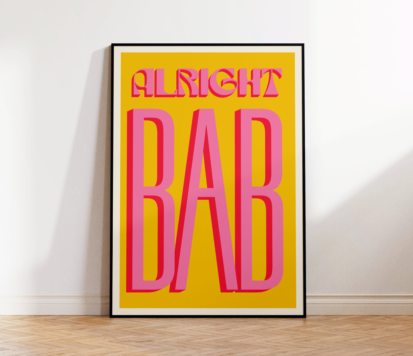 Alright Bab Print