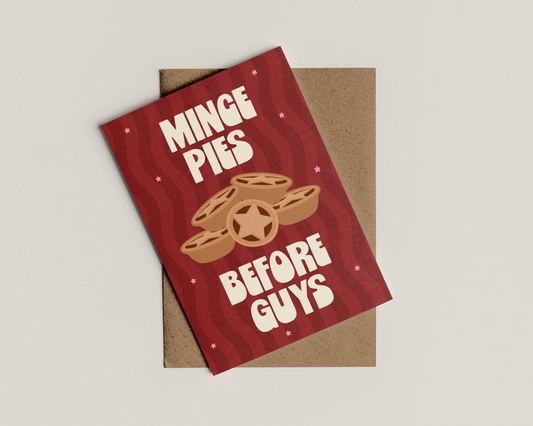 A6 Mince Pies Before Guys Christmas Card