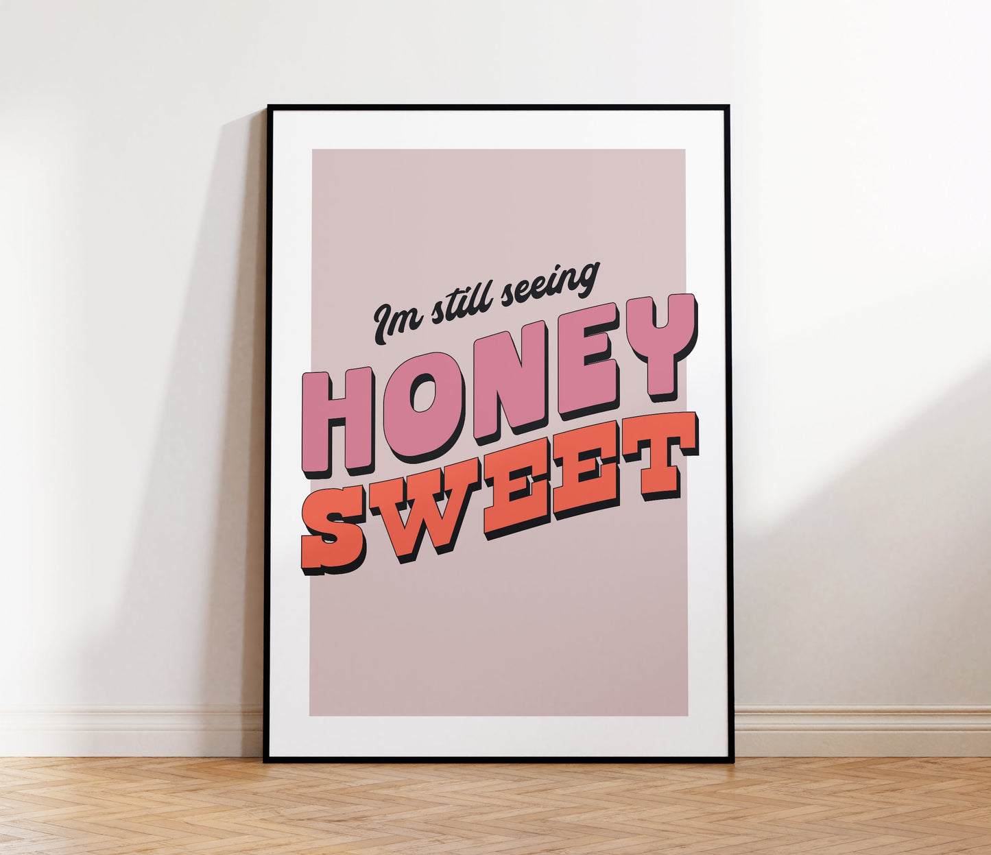 Honey Sweet Print