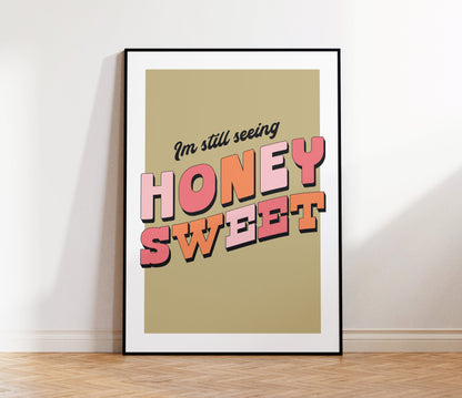 Honey Sweet Print