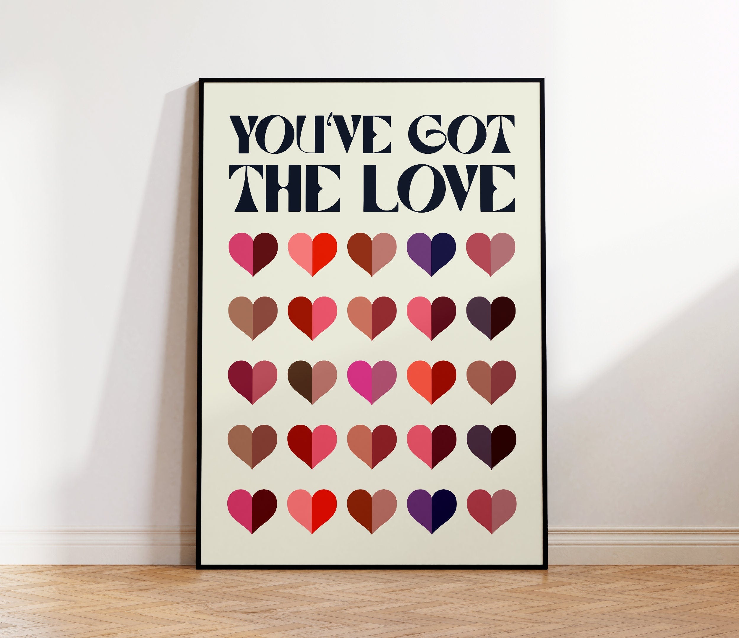 You've Got the Love Print