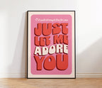 Adore You Print