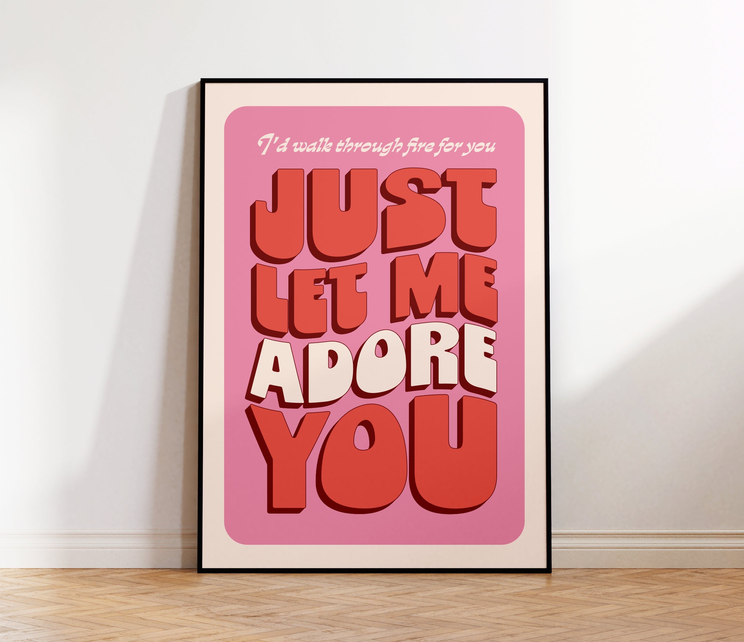 Adore You Print