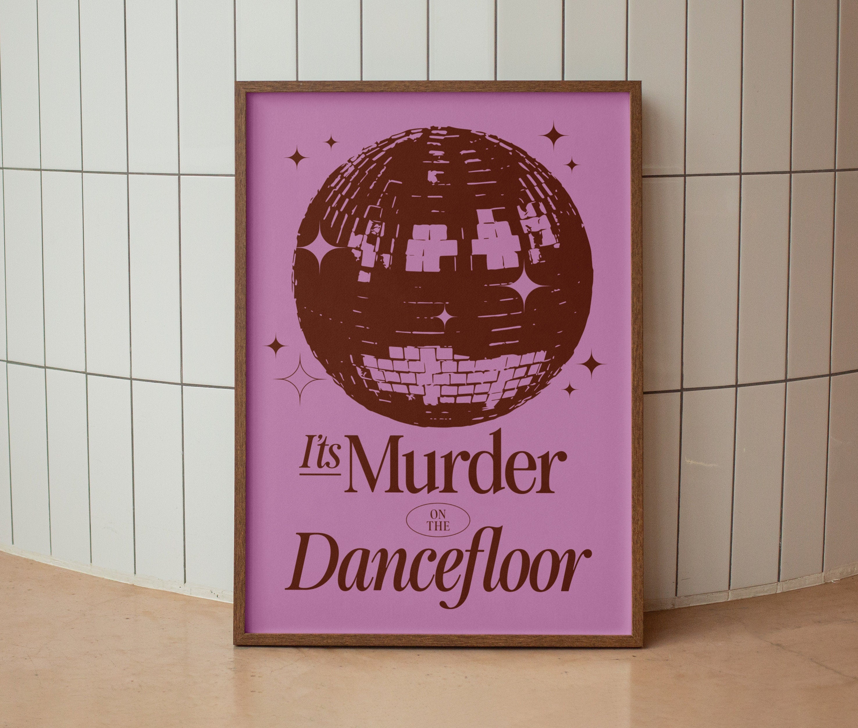Murder on the Dancefloor Print