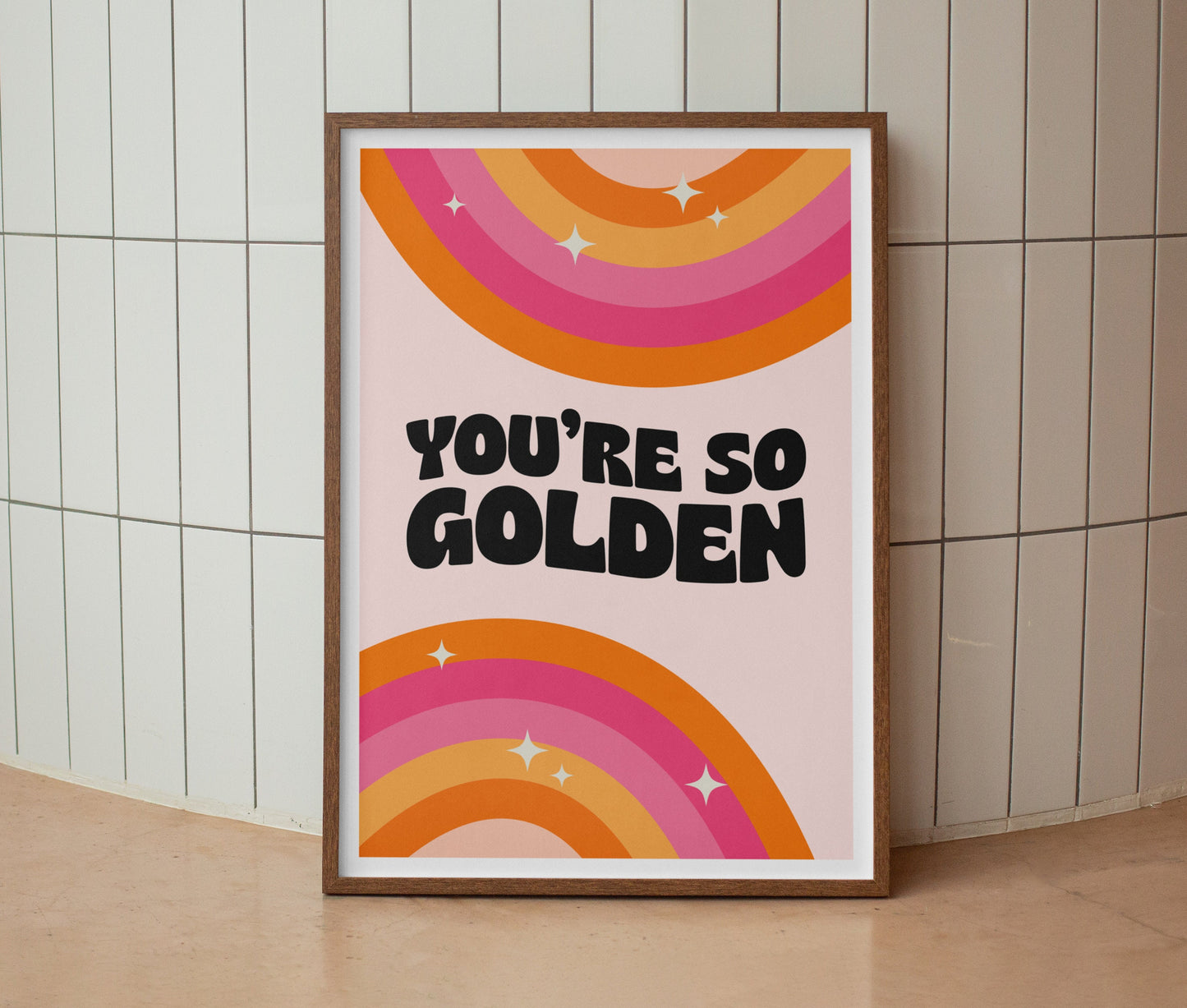 You're So Golden Print