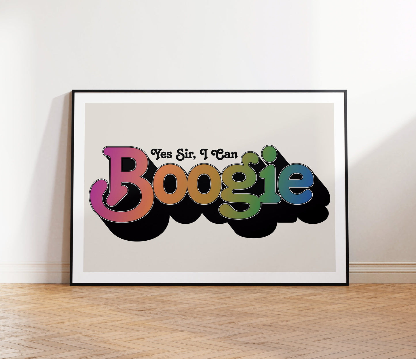 Yes Sir, I Can Boogie Print