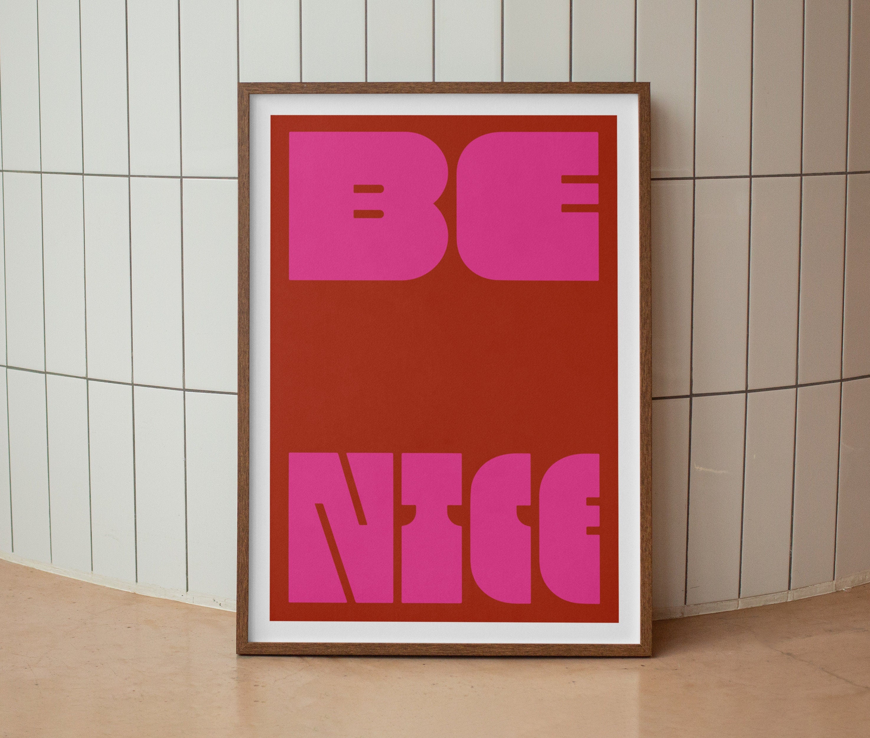 Be Nice Print