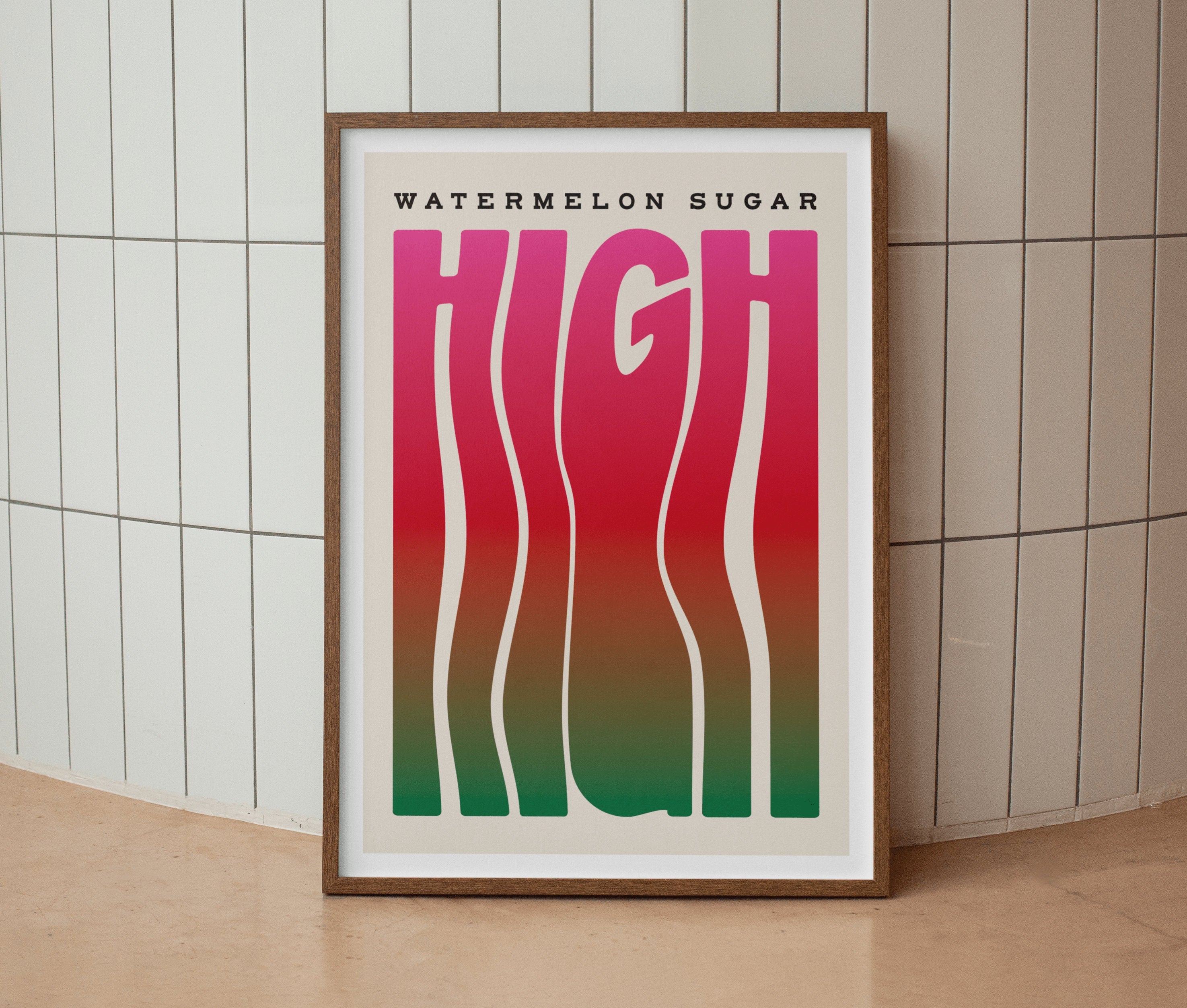 Watermelon Sugar High Print