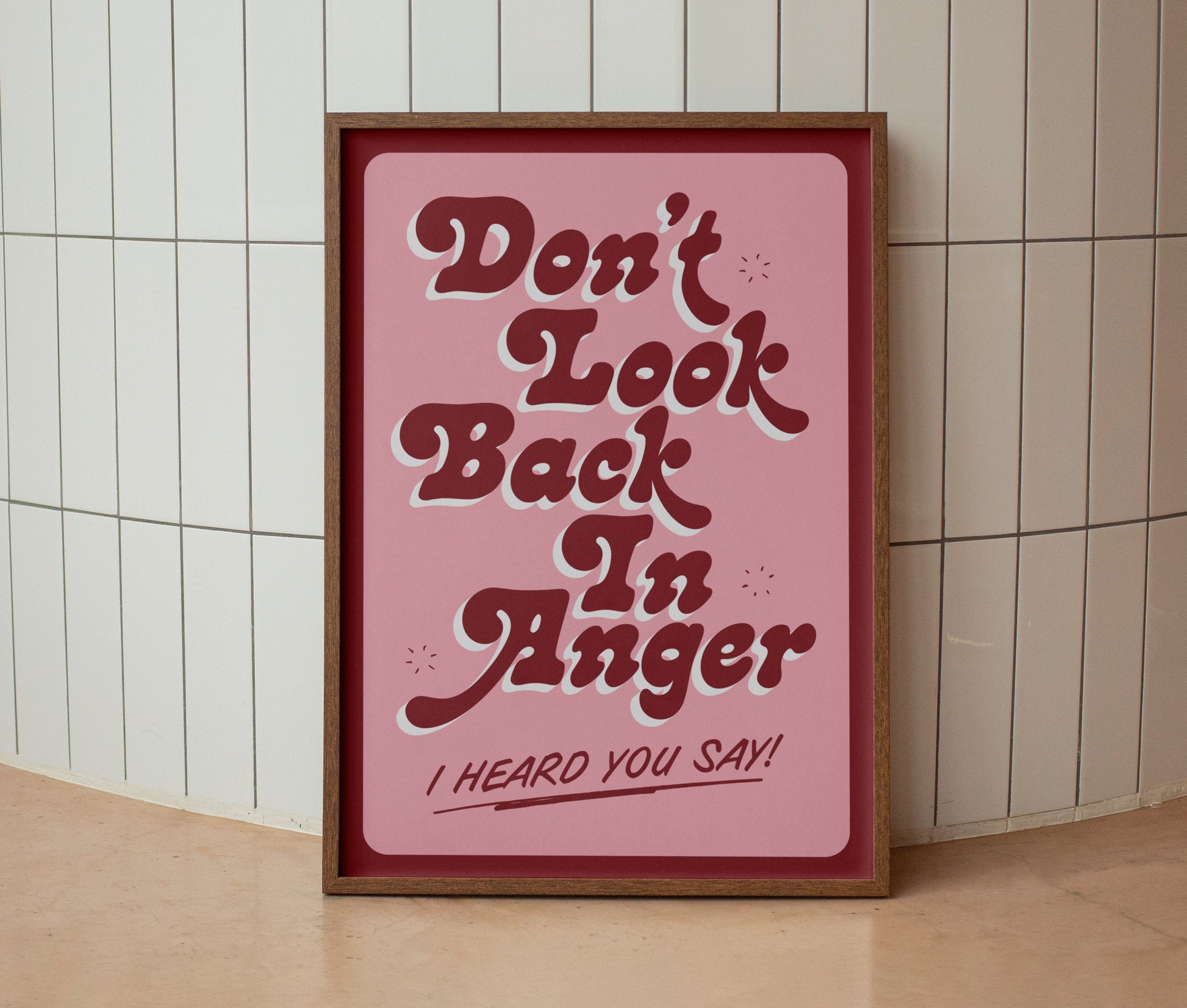 Don't Look Back in Anger Print