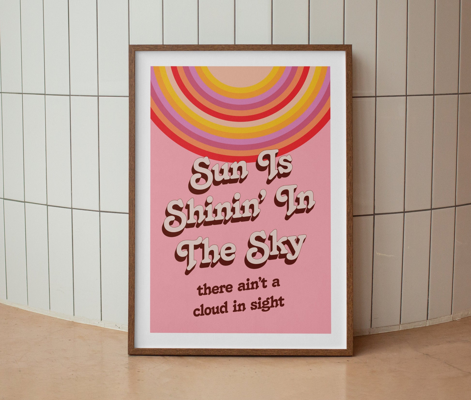 Sun is Shining in the Sky Print