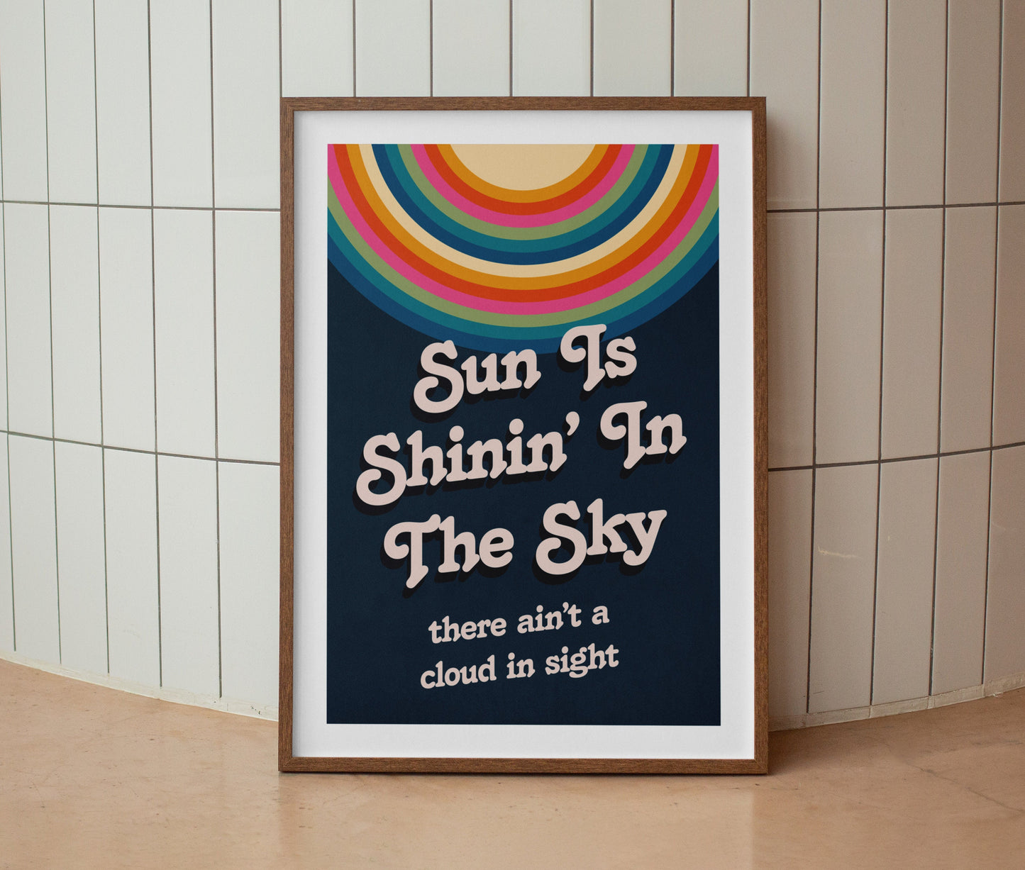 Sun is Shining in the Sky Print