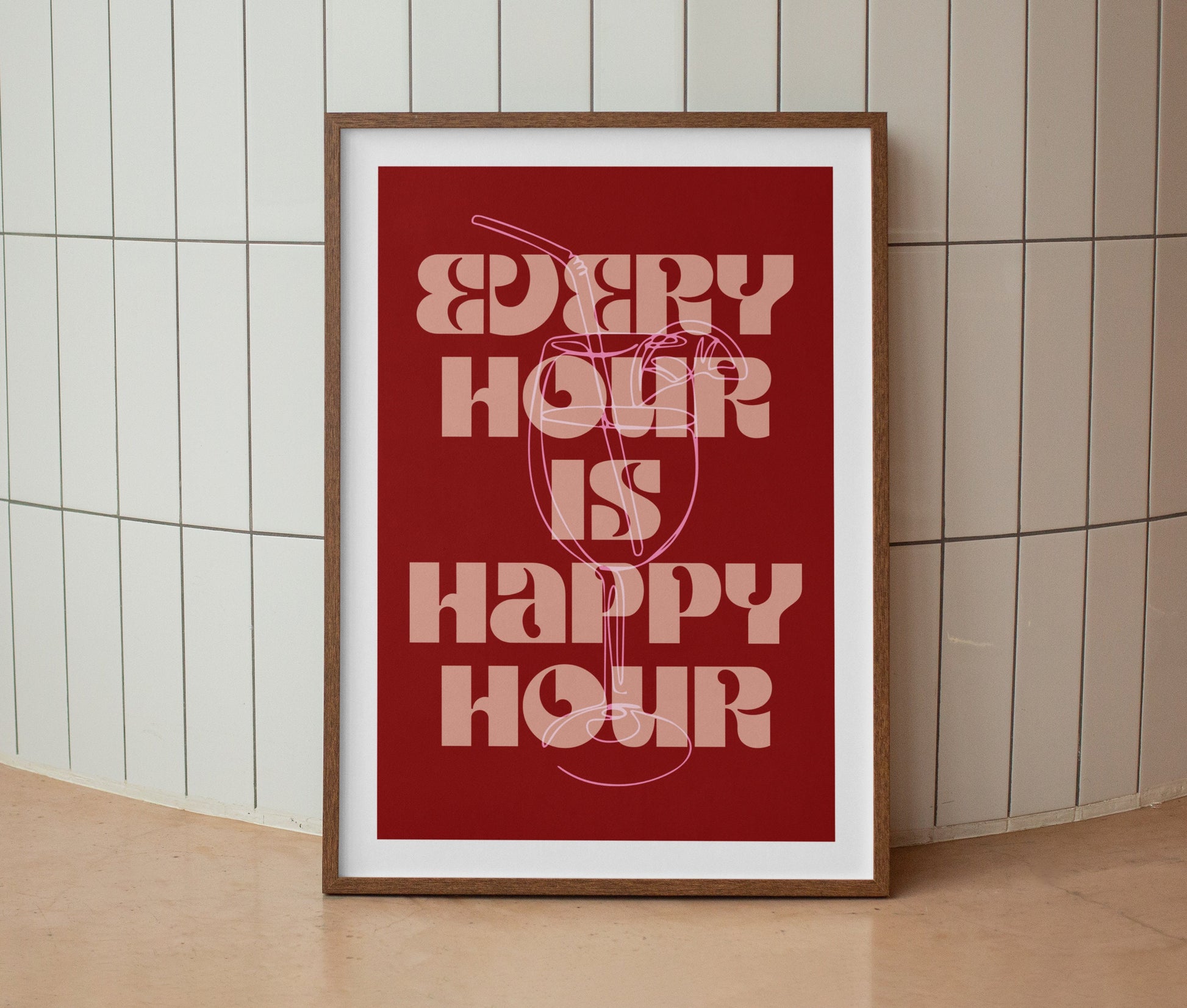 Every Hour Is Happy Hour Print