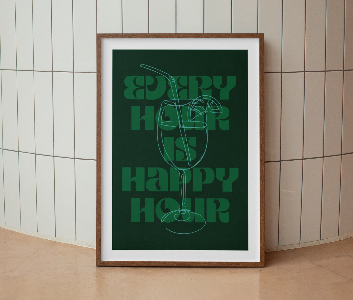 Every Hour Is Happy Hour Print