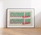 Excuse me what? Print