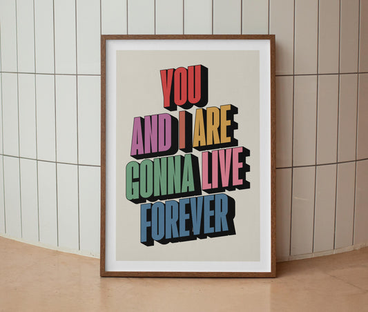 Oasis | Live Forever Lyrics Print | 90s Indie Lyrics | Rock n Roll | Wall Art | A4 A3 A5 | Unframed Print | Indie Music | Rock Music