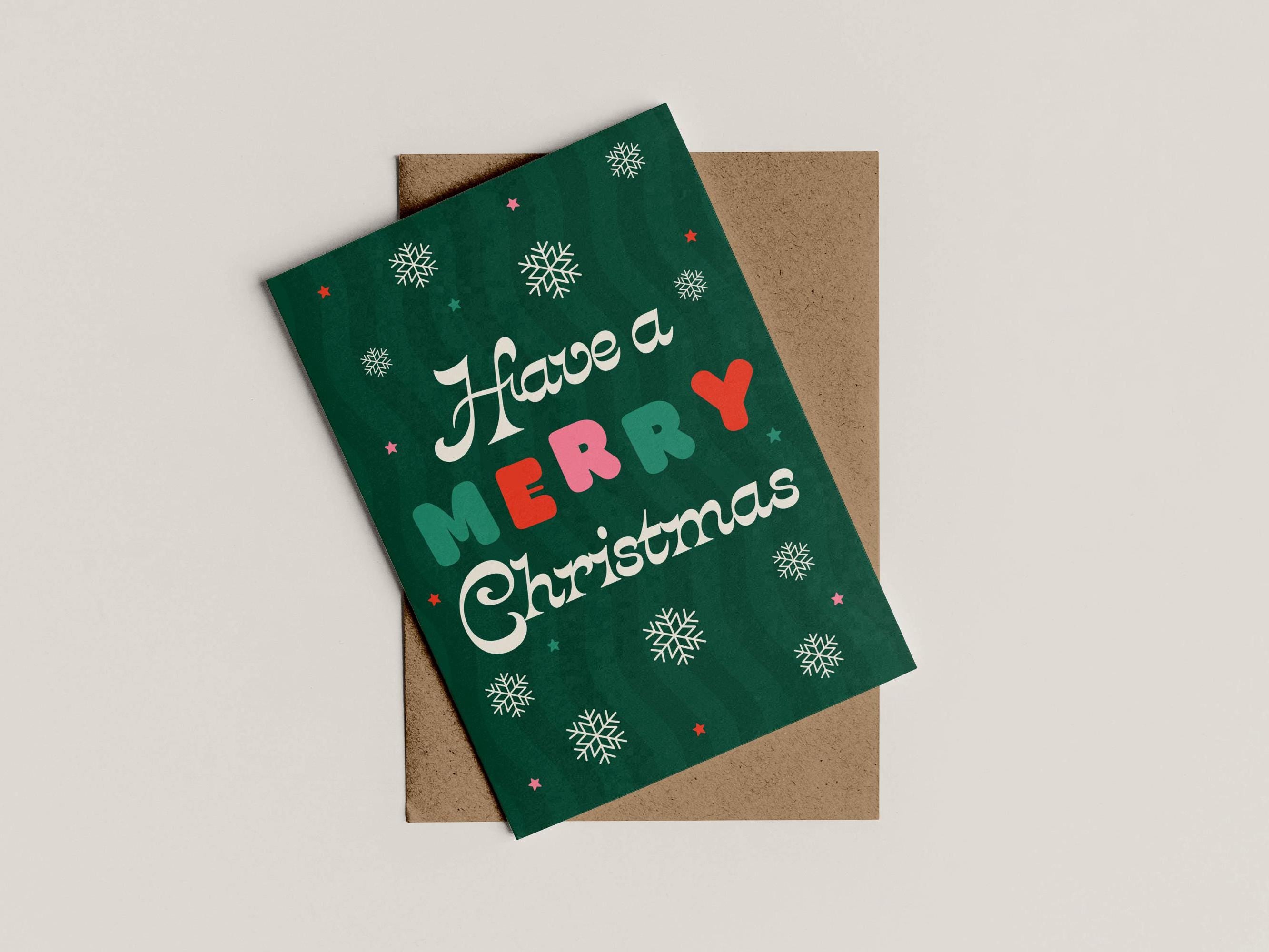 A6 Have A Merry Christmas Card