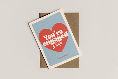 A6 You're Engaged Engagement Card