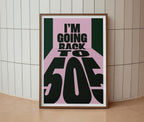 I'm Going Back To 505 Lyrics Inspired Print | Wall Art | A4 A3 A5 | Unframed Print | Indie Music | Rock Music