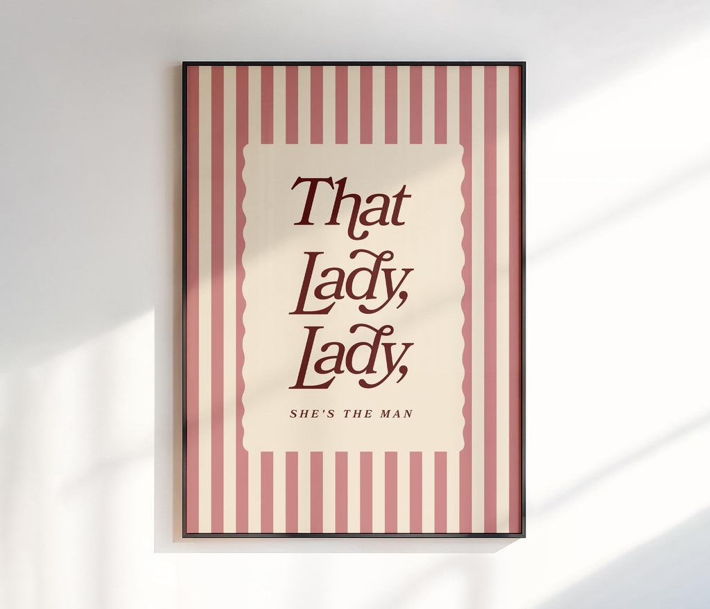 That Lady Lady Print
