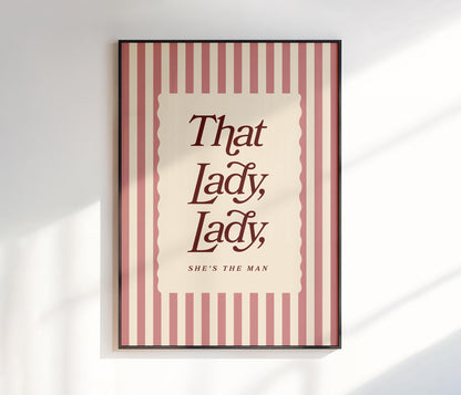 That Lady Lady Print
