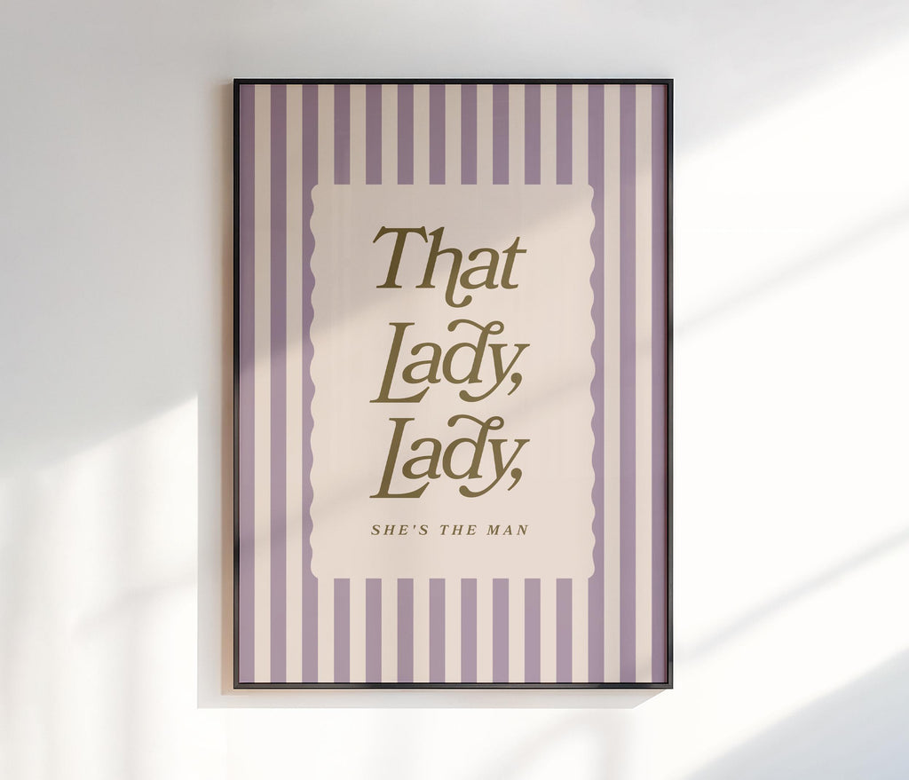 That Lady Lady Print
