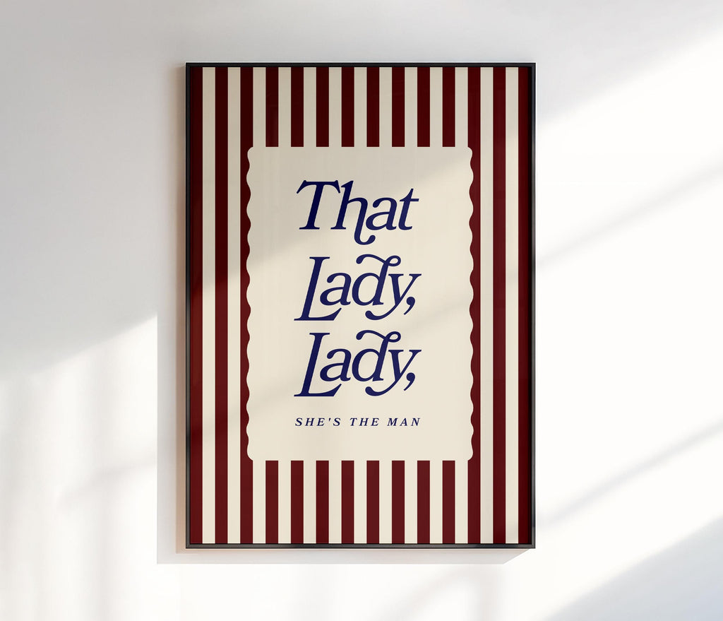 That Lady Lady Print