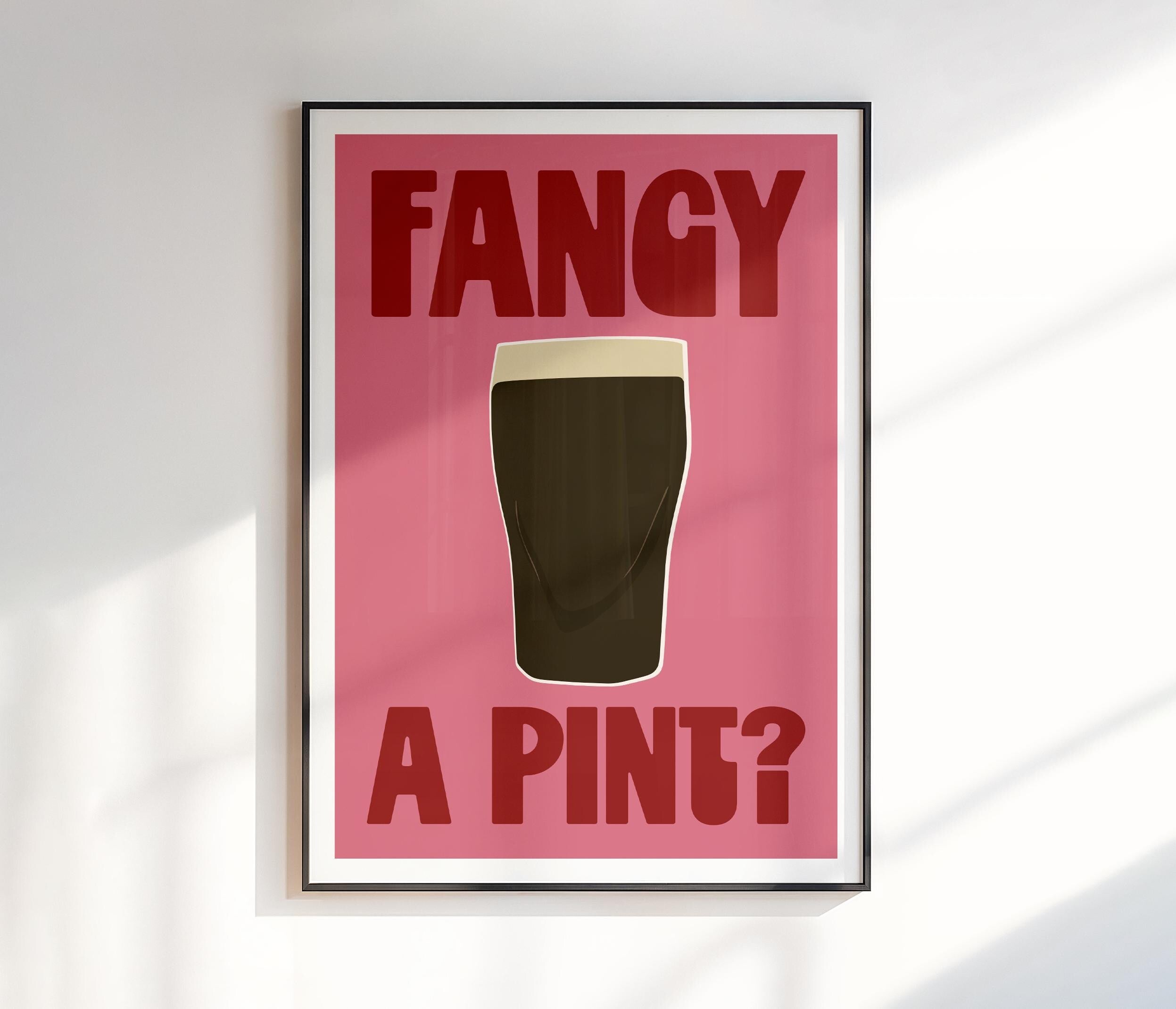 Fancy a Pint Print | Beer Lover Gift | Pub Drinks Art | Retro Typography Print | Kitchen Decor | Modern Wall Prints
