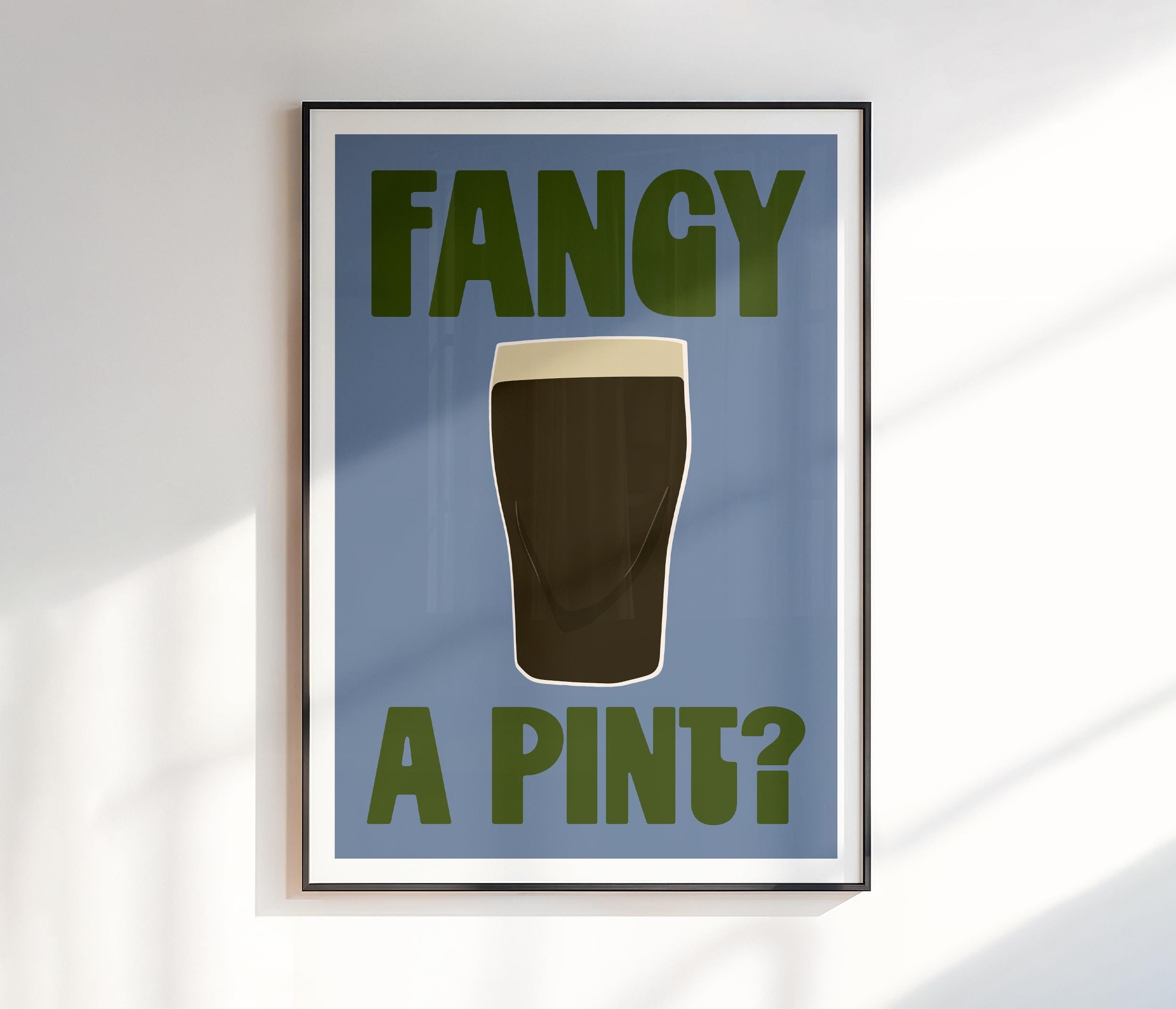 Fancy a Pint Print | Beer Lover Gift | Pub Drinks Art | Retro Typography Print | Kitchen Decor | Modern Wall Prints