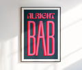 Alright Bab Print
