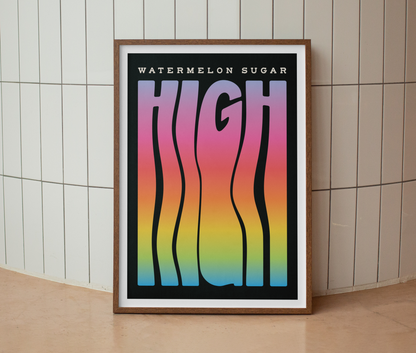 Watermelon Sugar High Print