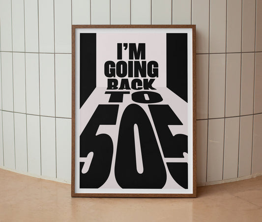 Arctic Monkeys | I'm Going Back To 505 Lyrics Print | Wall Art | A4 A3 A5 | Unframed Print | Indie Music | Rock Music